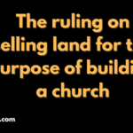 selling land for the purpose of building a church