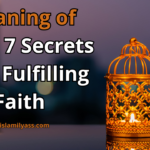 meaning of islam: 7 Secrets for a Fulfilling Faith